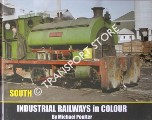 Book cover of Industrial Railways in Colour - South by POULTER, Michael